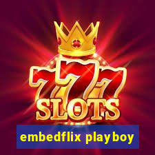 embedflix playboy