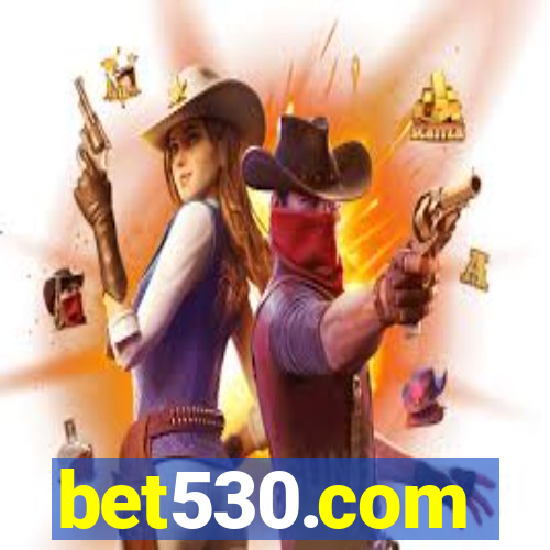 bet530.com