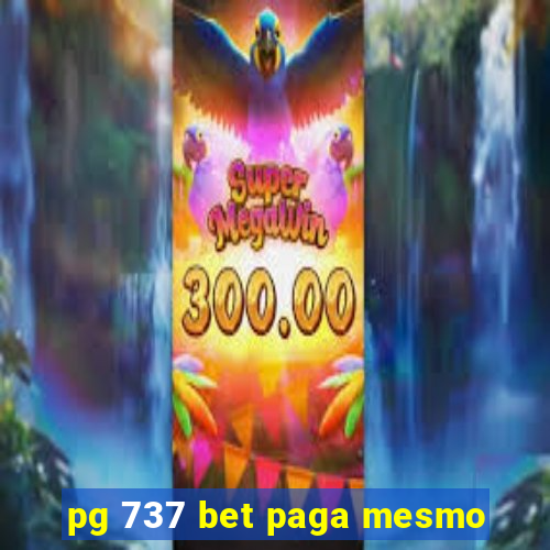 pg 737 bet paga mesmo