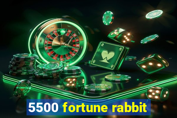 5500 fortune rabbit