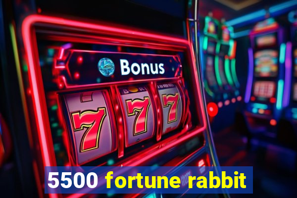 5500 fortune rabbit