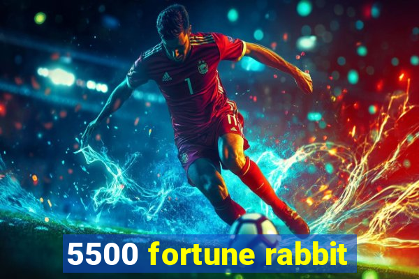 5500 fortune rabbit