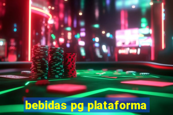 bebidas pg plataforma