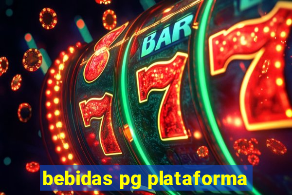 bebidas pg plataforma