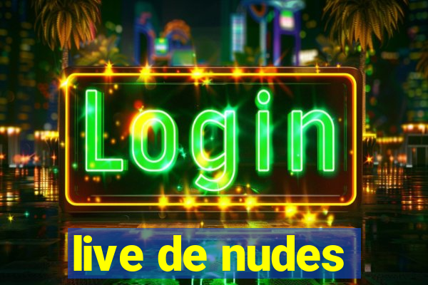 live de nudes