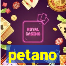 petano