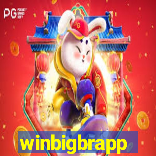 winbigbrapp