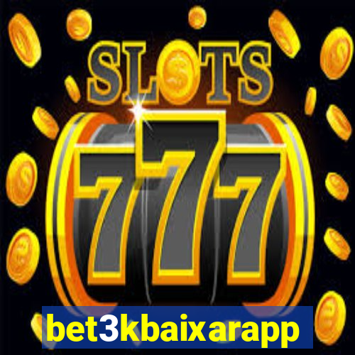 bet3kbaixarapp