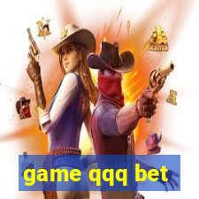 game qqq bet