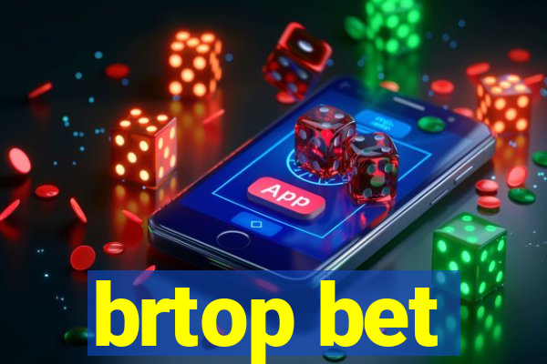 brtop bet