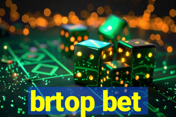 brtop bet