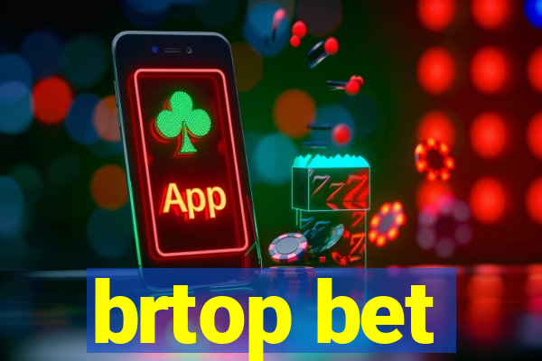 brtop bet