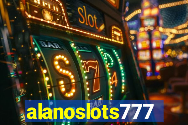 alanoslots777