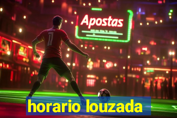 horario louzada