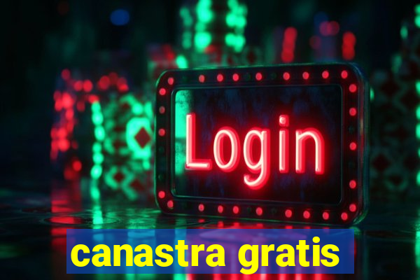 canastra gratis