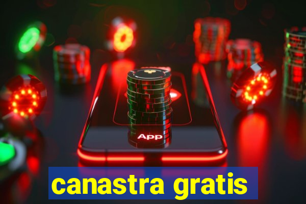 canastra gratis