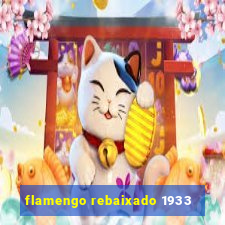 flamengo rebaixado 1933