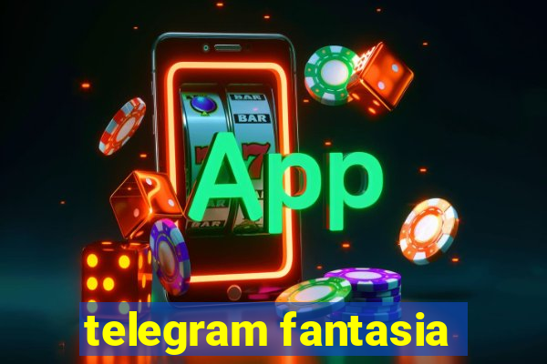 telegram fantasia