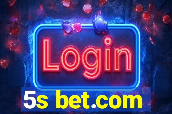 5s bet.com