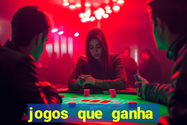 jogos que ganha dinheiro sem depositar