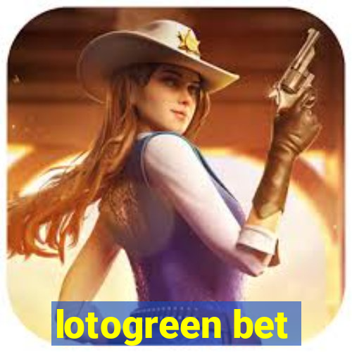 lotogreen bet