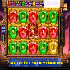 assistir jojo rabbitInformational