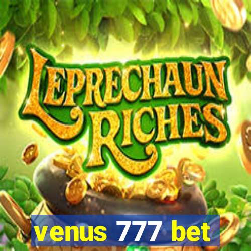 venus 777 bet