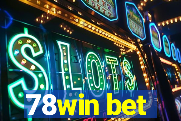 78win bet