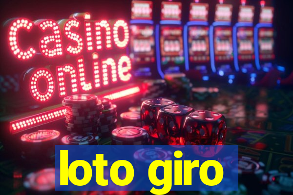 loto giro