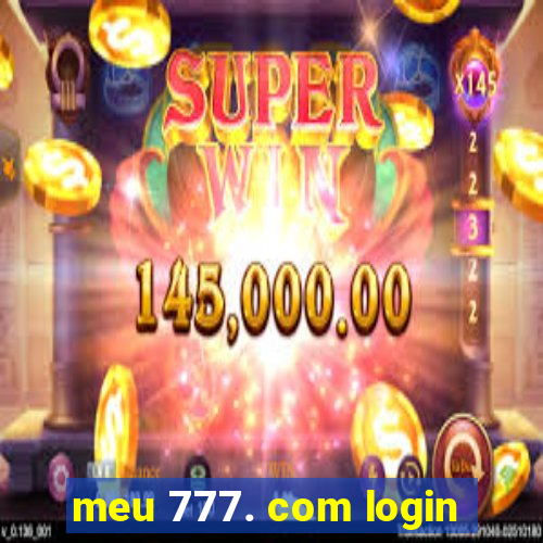 meu 777. com login