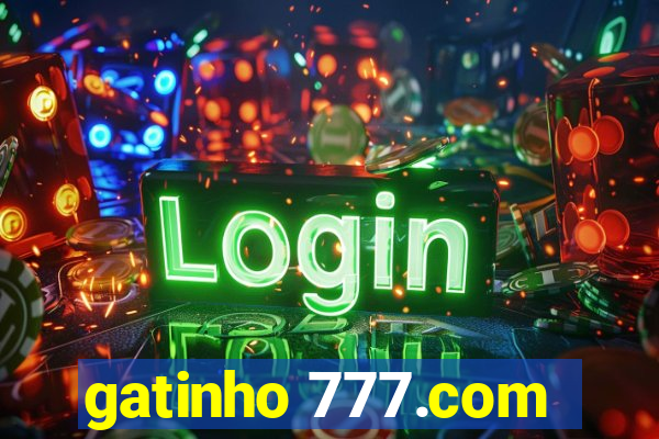 gatinho 777.com