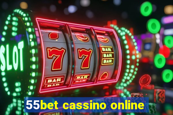 55bet cassino online