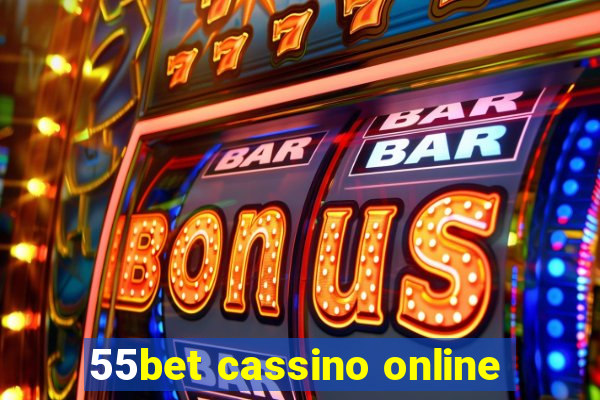 55bet cassino online