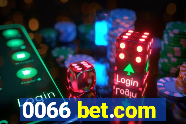 0066 bet.com