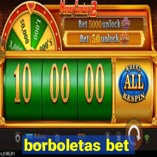 borboletas bet