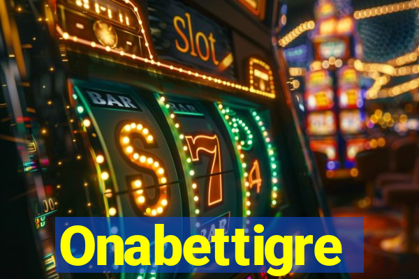 Onabettigre