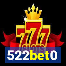 522bet0