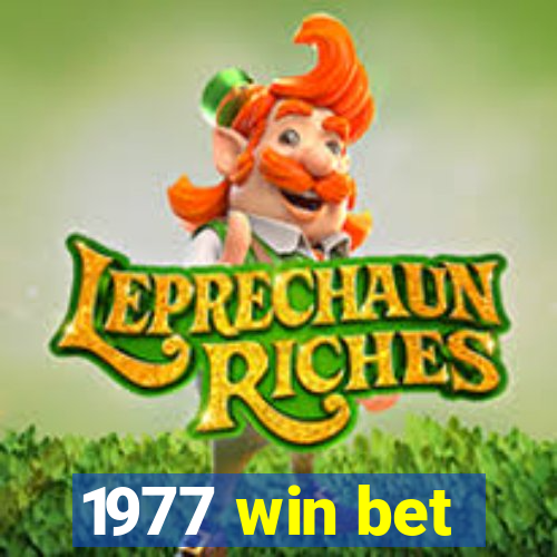 1977 win bet