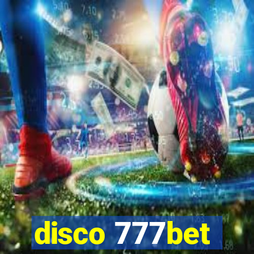 disco 777bet