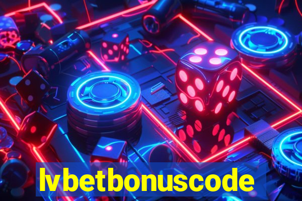 lvbetbonuscode