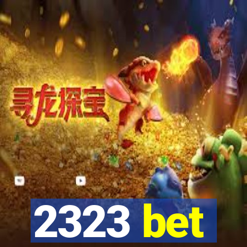 2323 bet