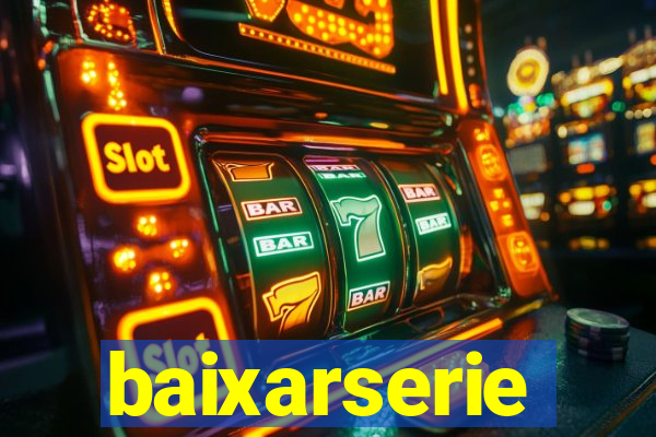 baixarserie