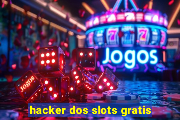 hacker dos slots gratis