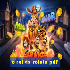 o rei da roleta pdf