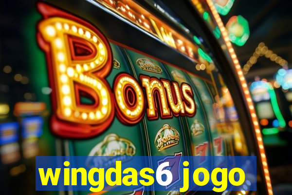 wingdas6 jogo