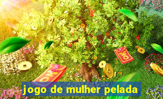 jogo de mulher pelada