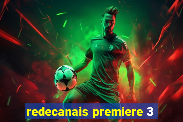 redecanais premiere 3