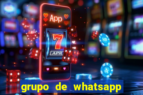 grupo de whatsapp de putaria