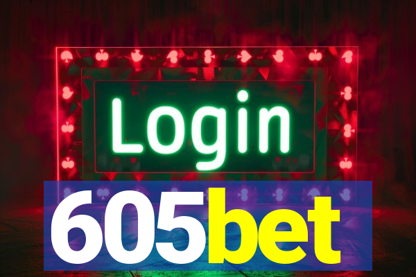 605bet