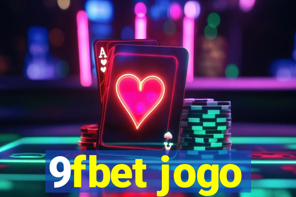 9fbet jogo